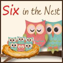 Monday Meet and Greet: Six in the Nest
