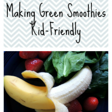 make kid-friendly green smoothies