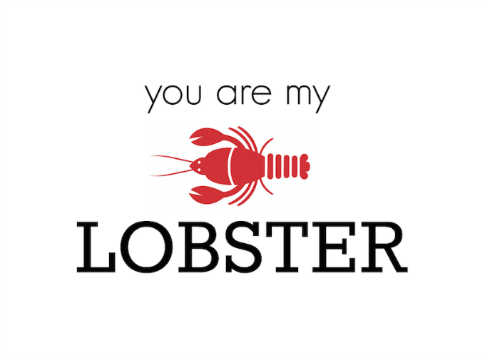 are you my lobster